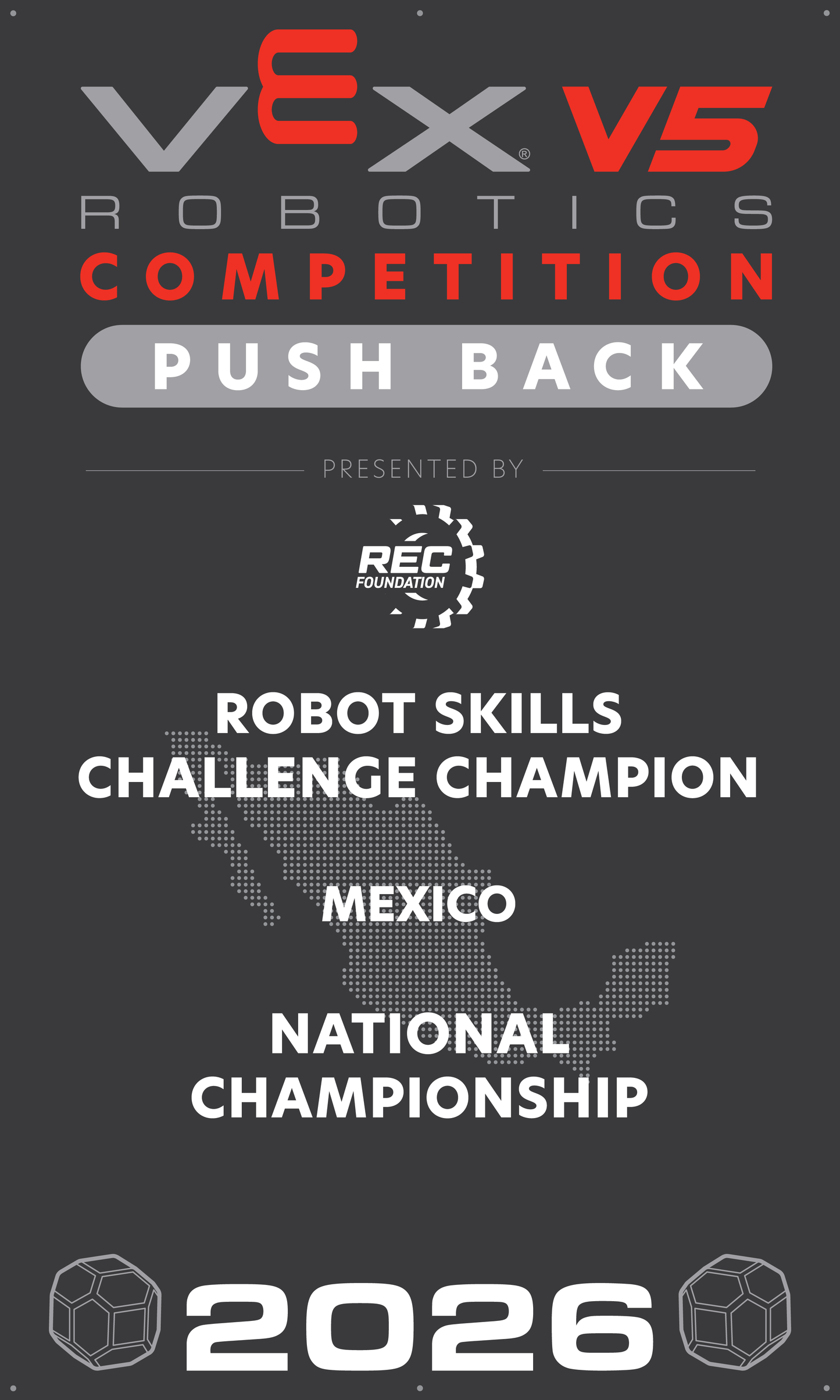 VEX V5 - Robot Skills Challenge Champion
