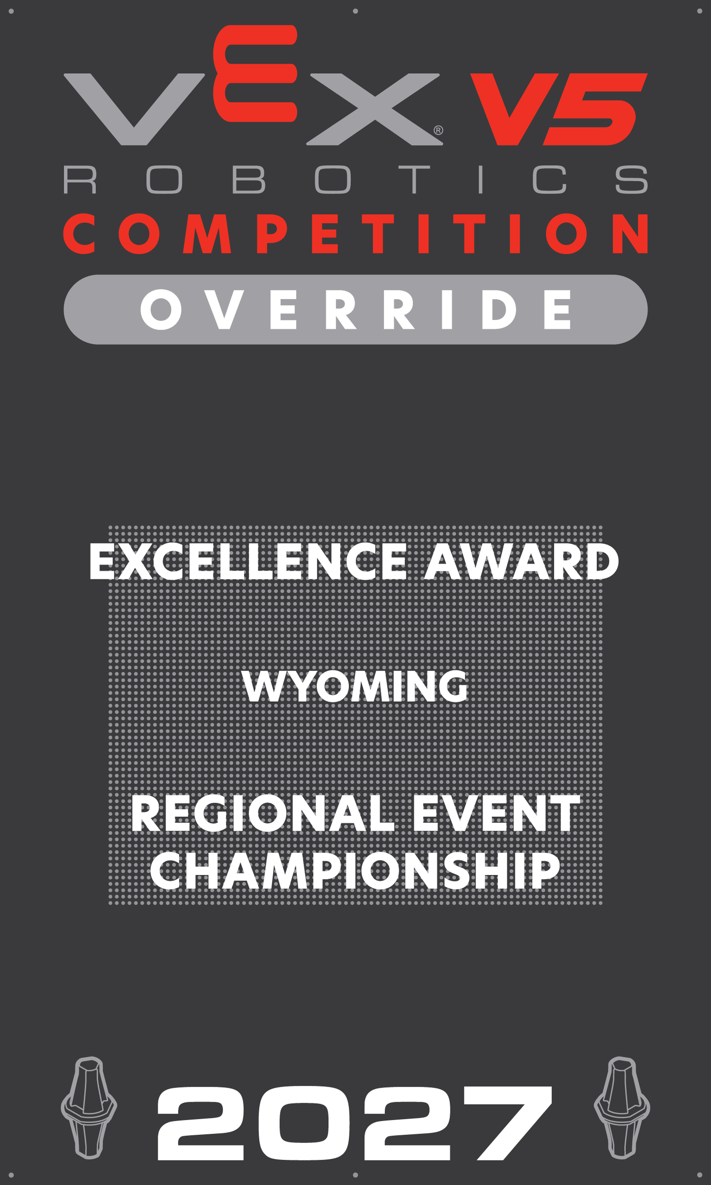 VEX V5 - Excellence Award