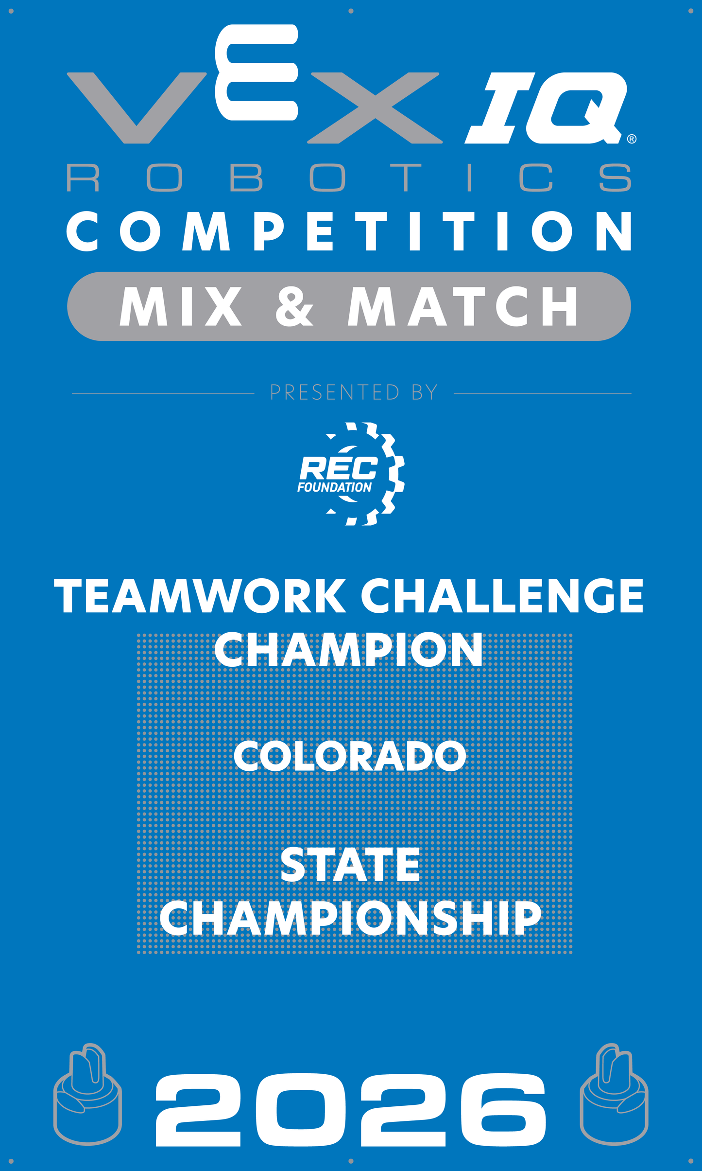 VEX IQ - Teamwork Challenge Champion