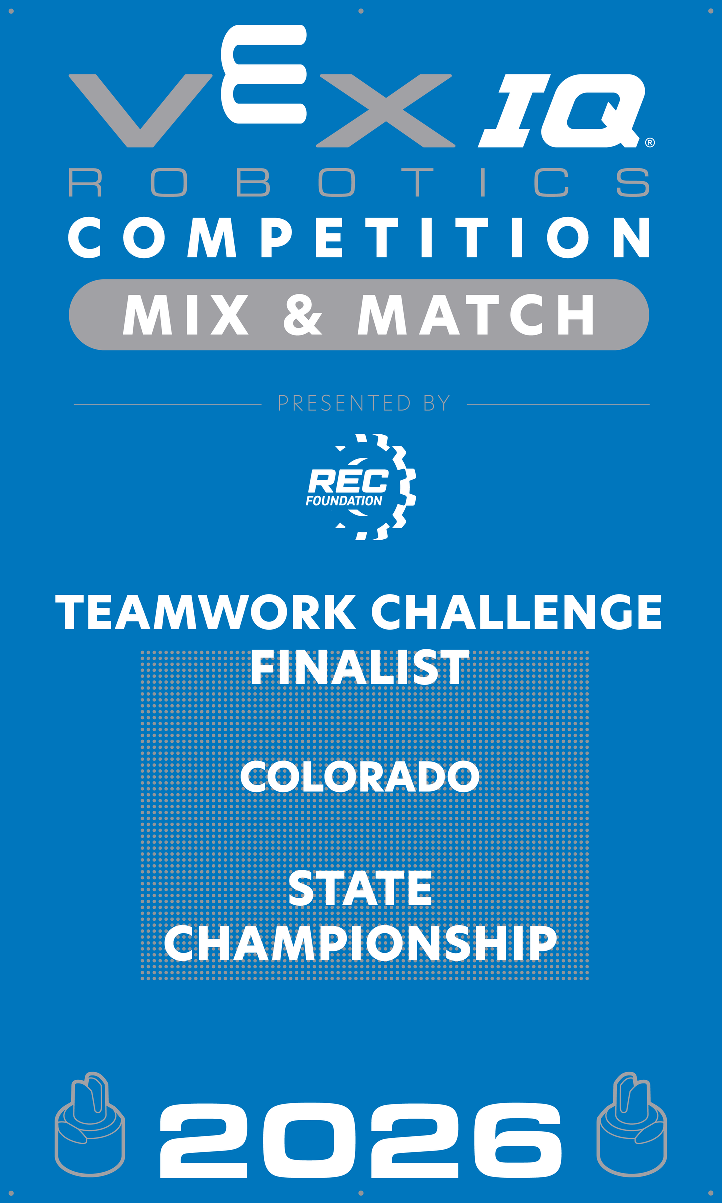 VEX IQ - Teamwork Challenge Finalist