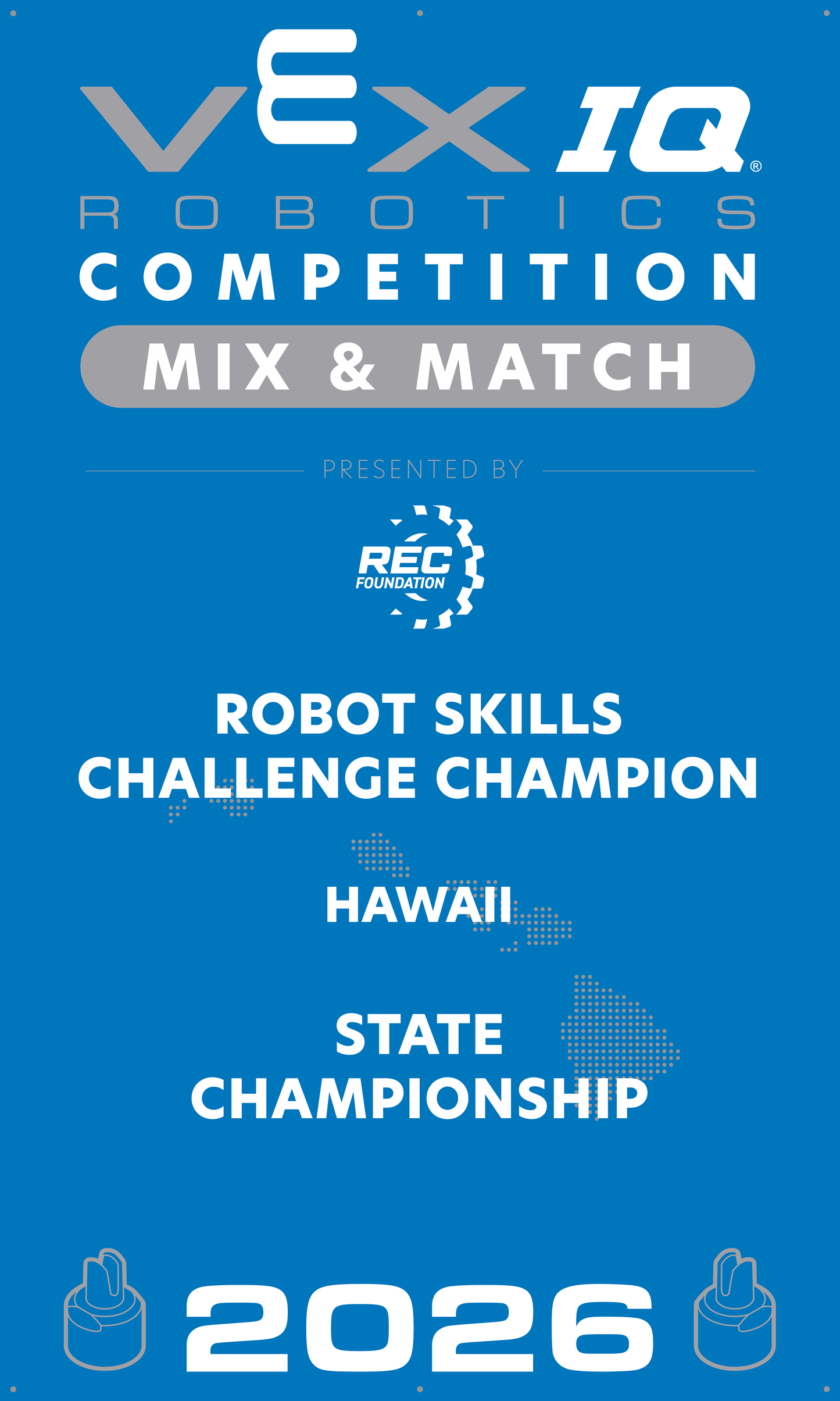 VEX IQ - Robot Skills Challenge Champion