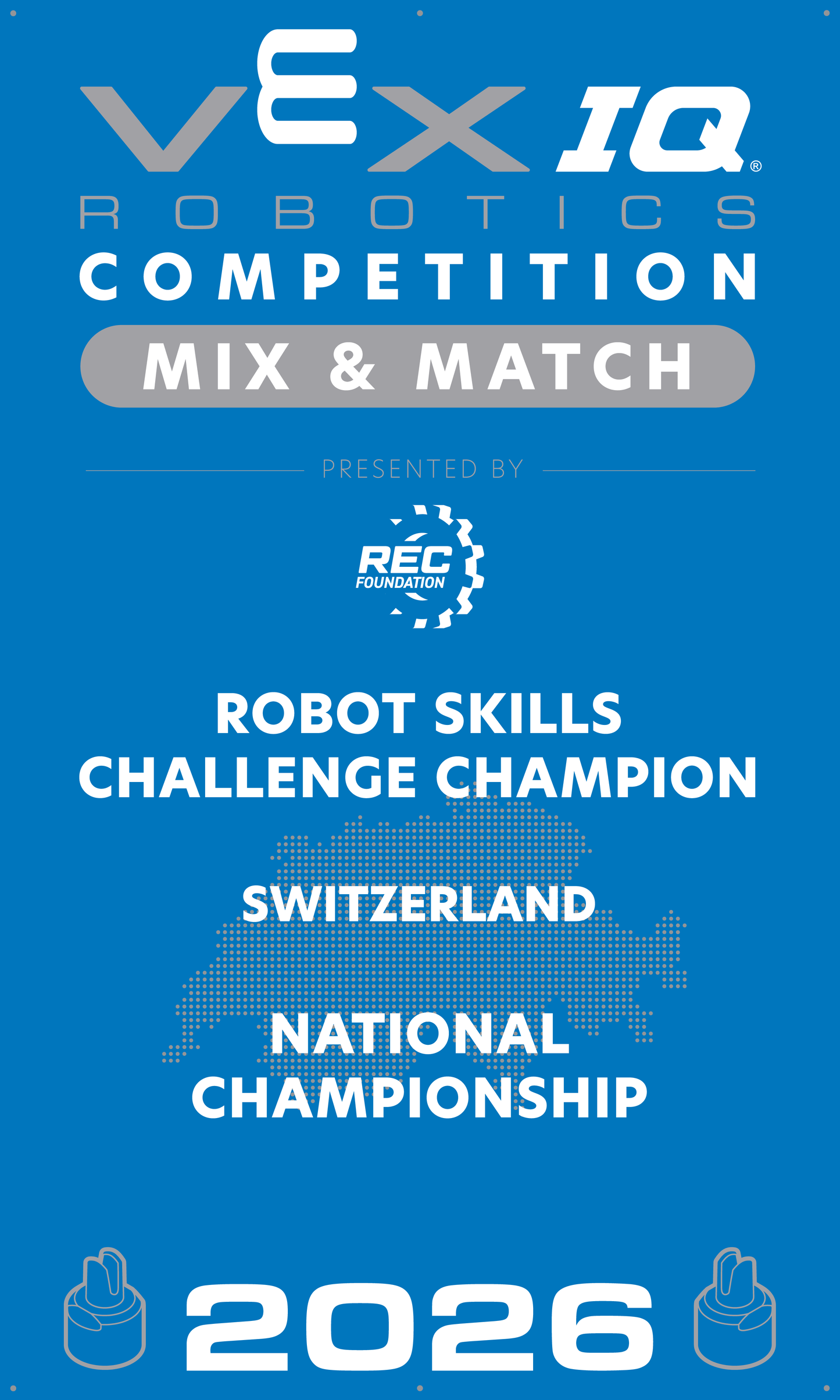 VEX IQ - Robot Skills Challenge Champion