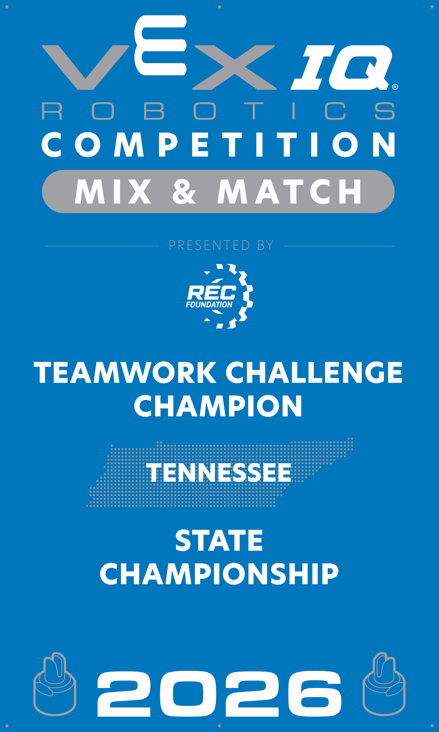 VEX IQ - Teamwork Challenge Champion