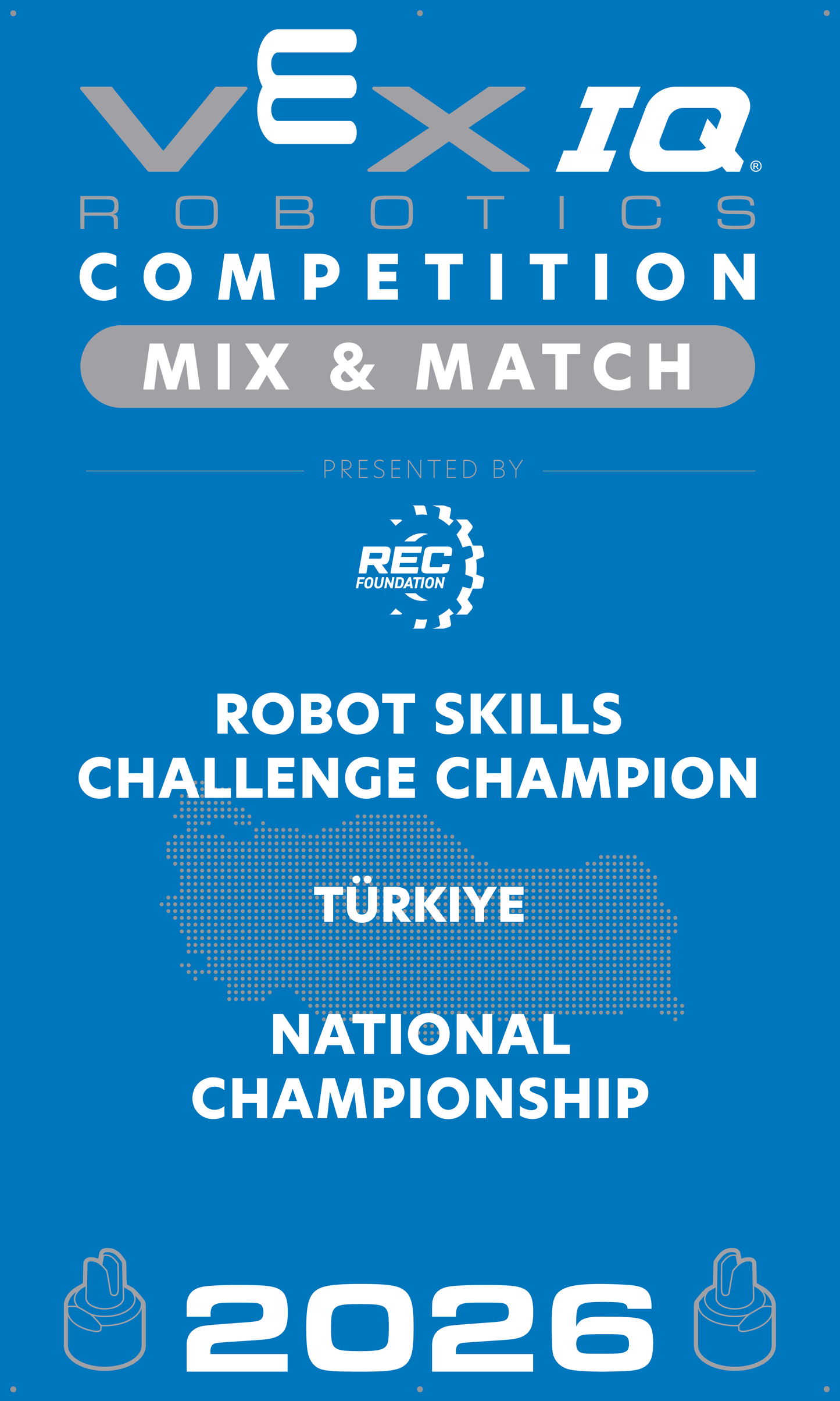 VEX IQ - Robot Skills Challenge Champion
