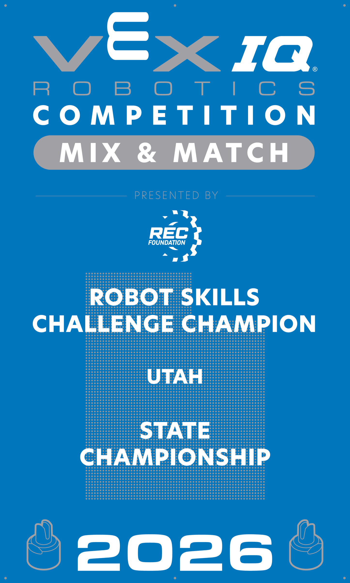 VEX IQ - Robot Skills Challenge Champion