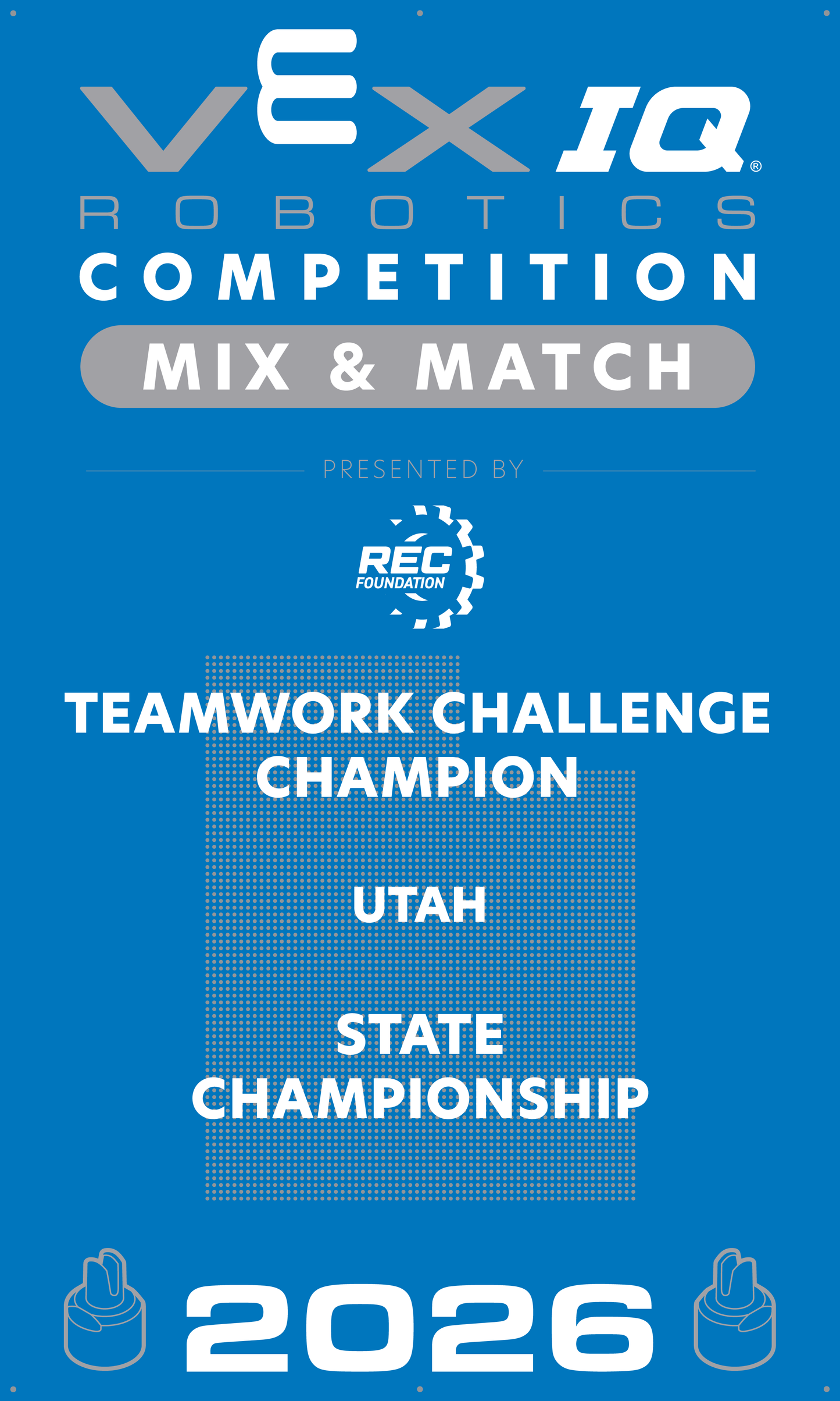 VEX IQ - Teamwork Challenge Champion