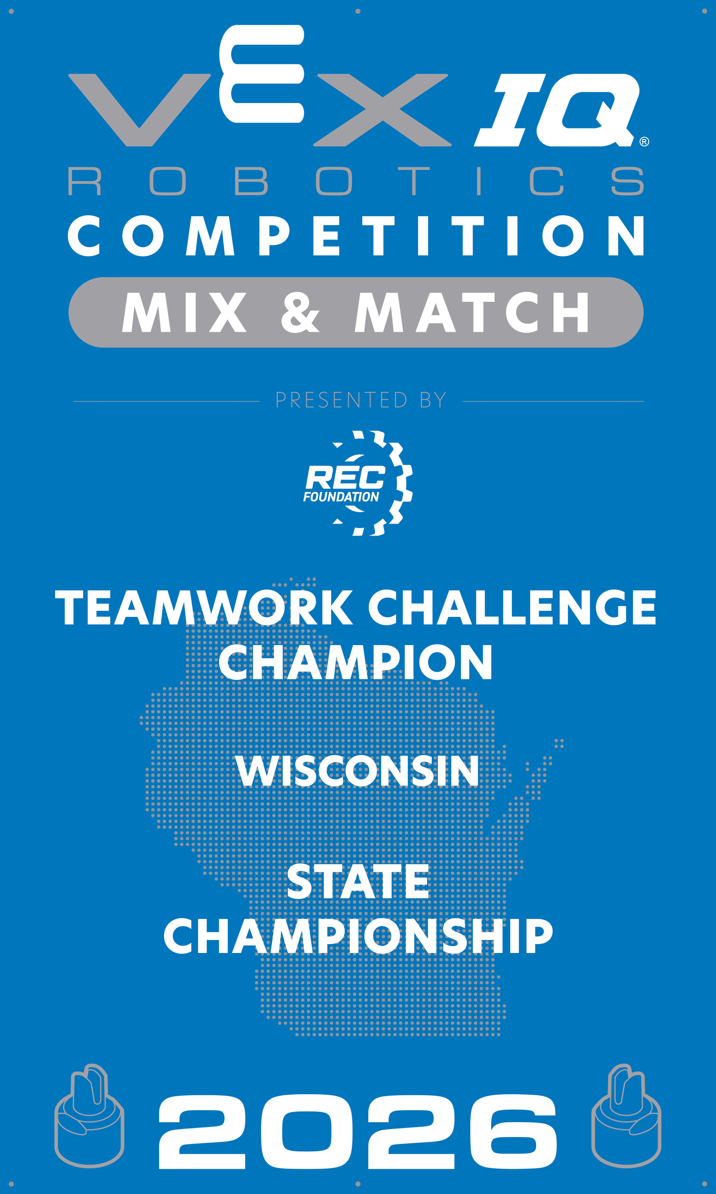 VEX IQ - Teamwork Challenge Champion