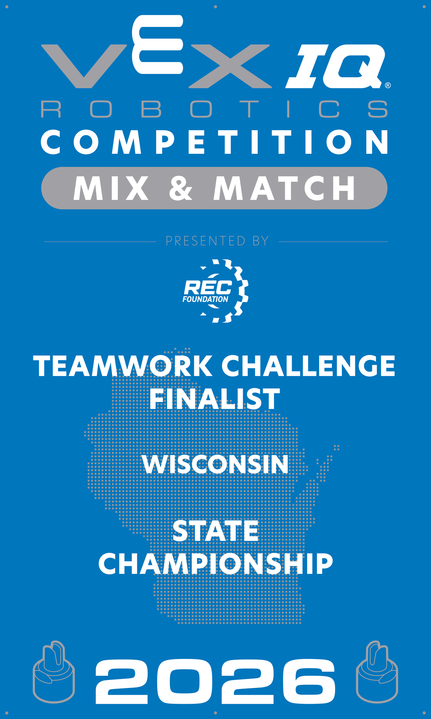 VEX IQ - Teamwork Challenge Finalist