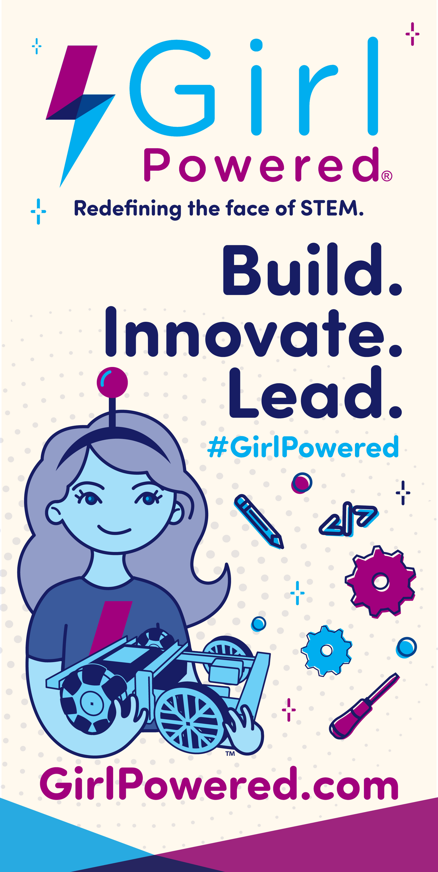 Girl Powered Banner. Build. Innovate. Lead. V1