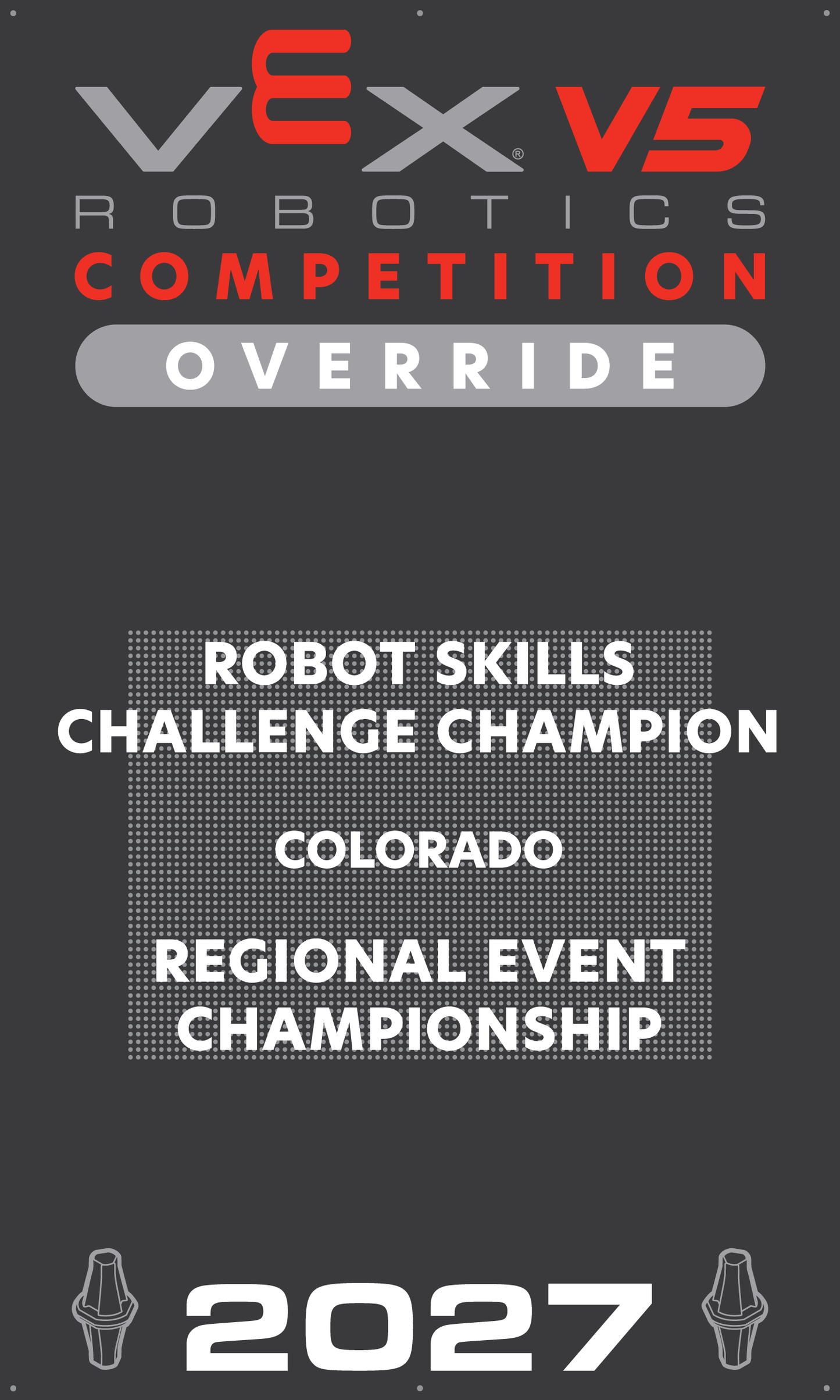VEX V5 - Robot Skills Challenge Champion