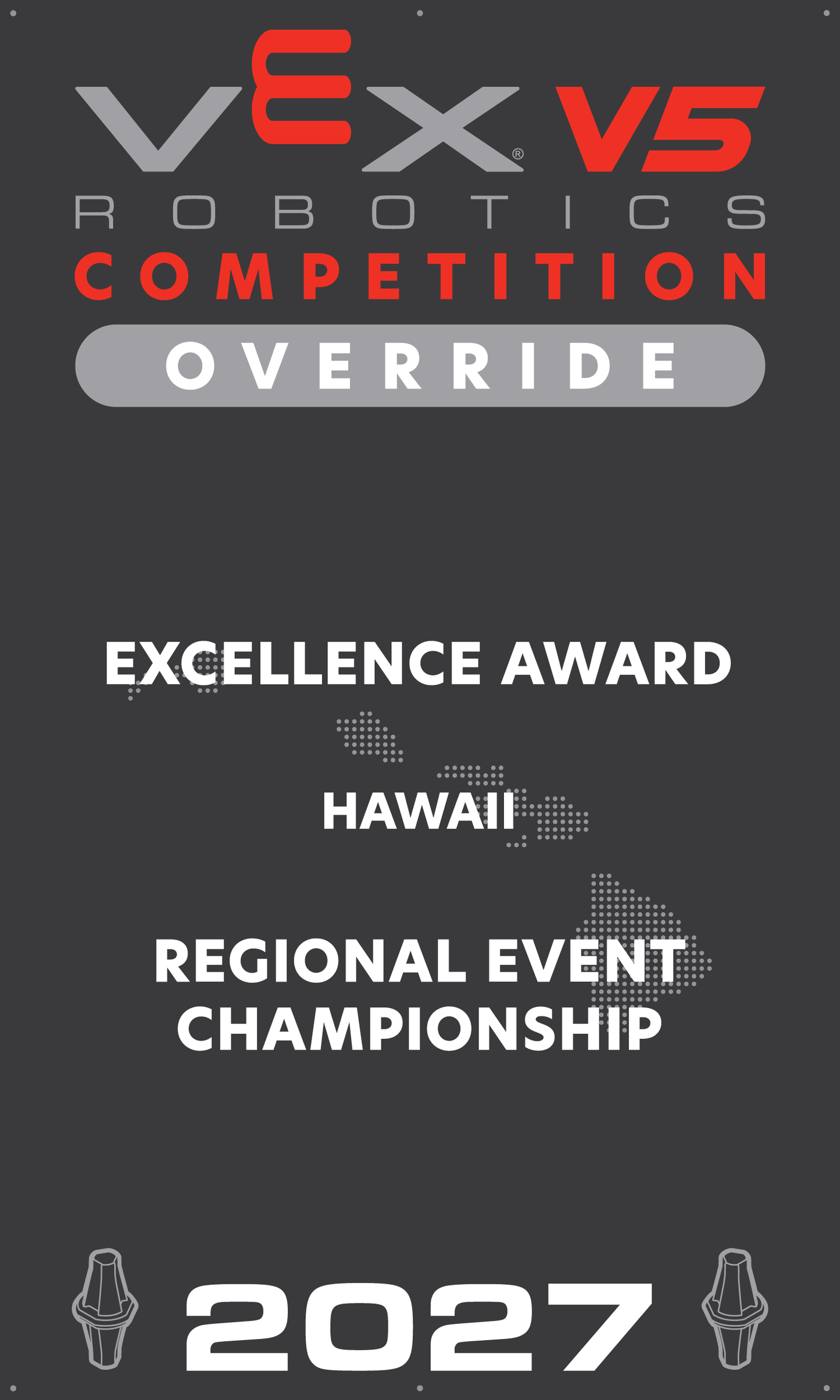 VEX V5 - Excellence Award