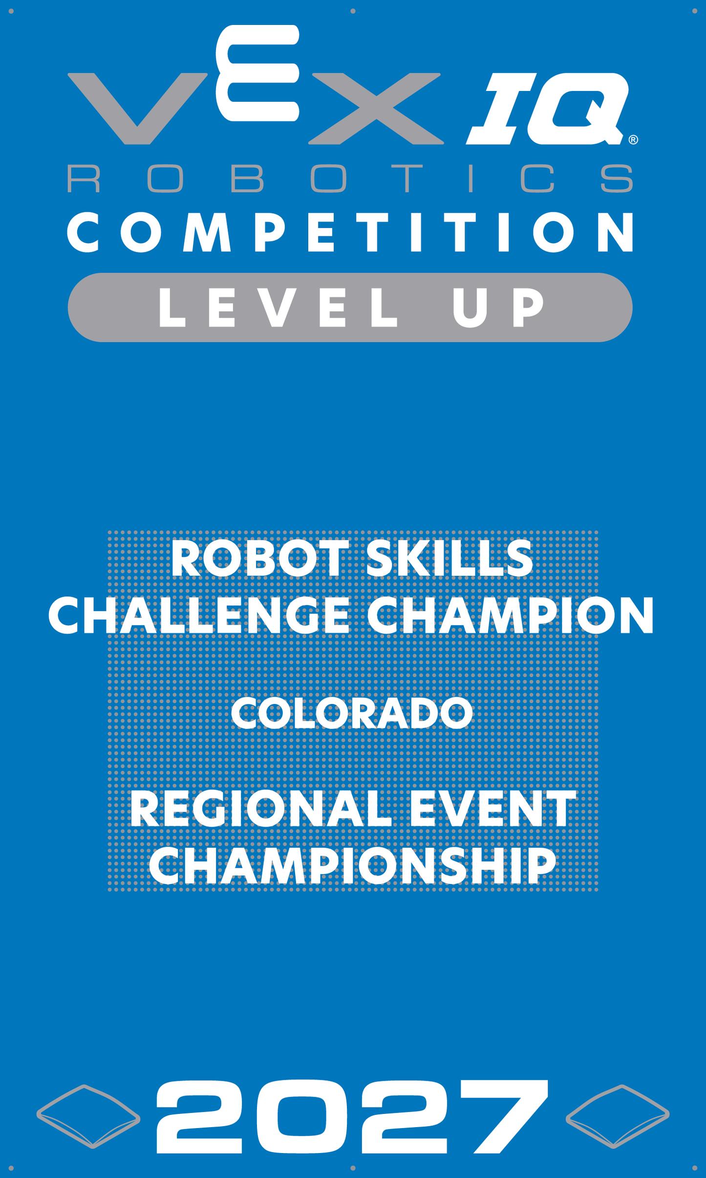 VEX IQ - Robot Skills Challenge Champion