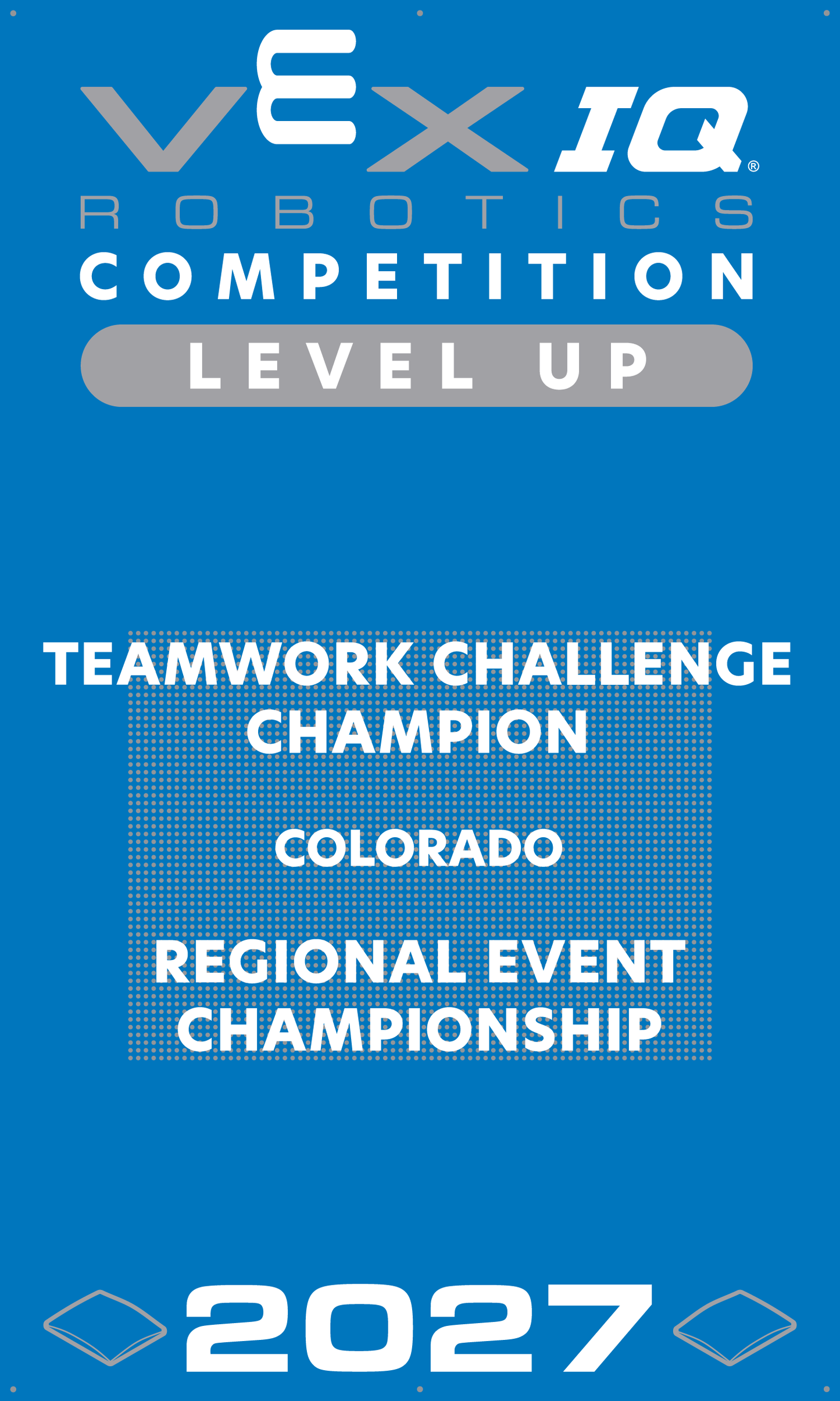VEX IQ - Teamwork Challenge Champion