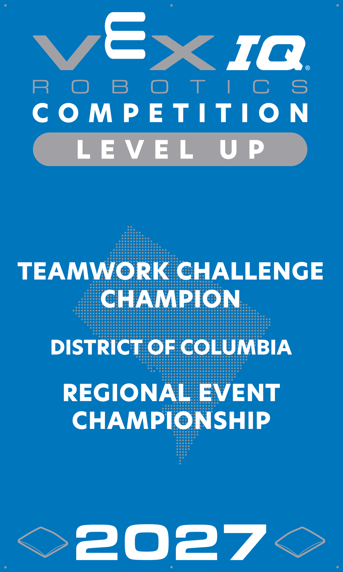 VEX IQ - Teamwork Challenge Champion