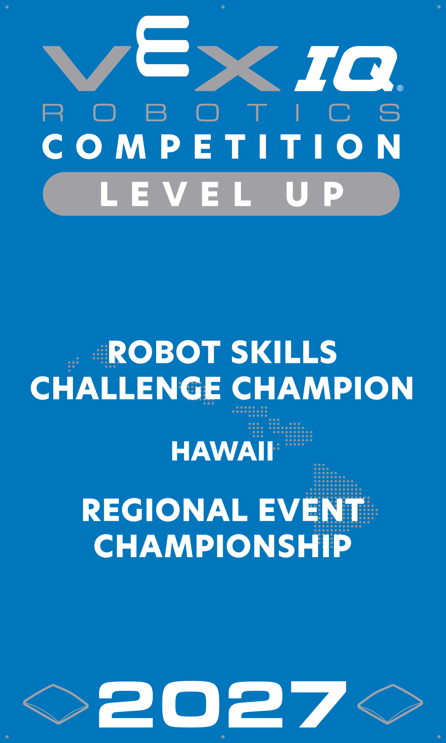 VEX IQ - Robot Skills Challenge Champion