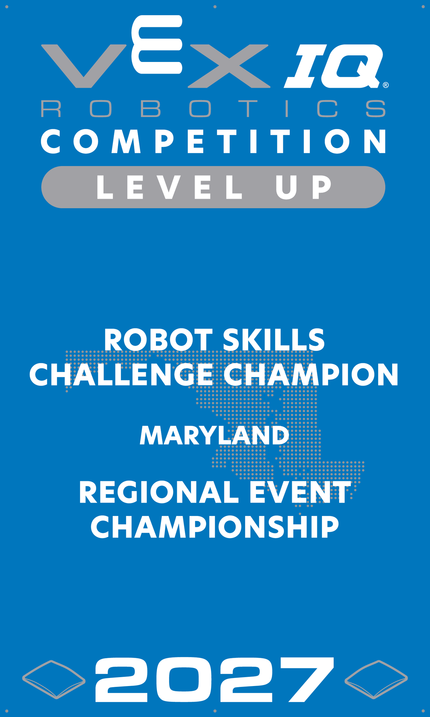 VEX IQ - Robot Skills Challenge Champion
