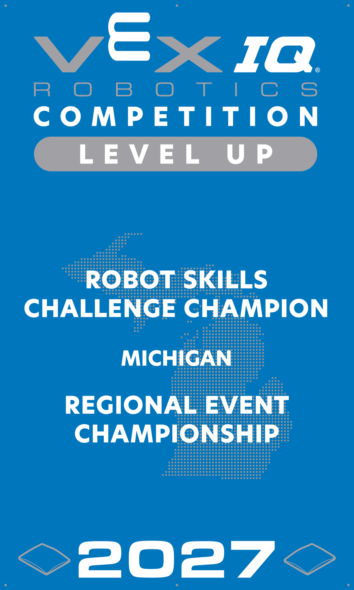 VEX IQ - Robot Skills Challenge Champion