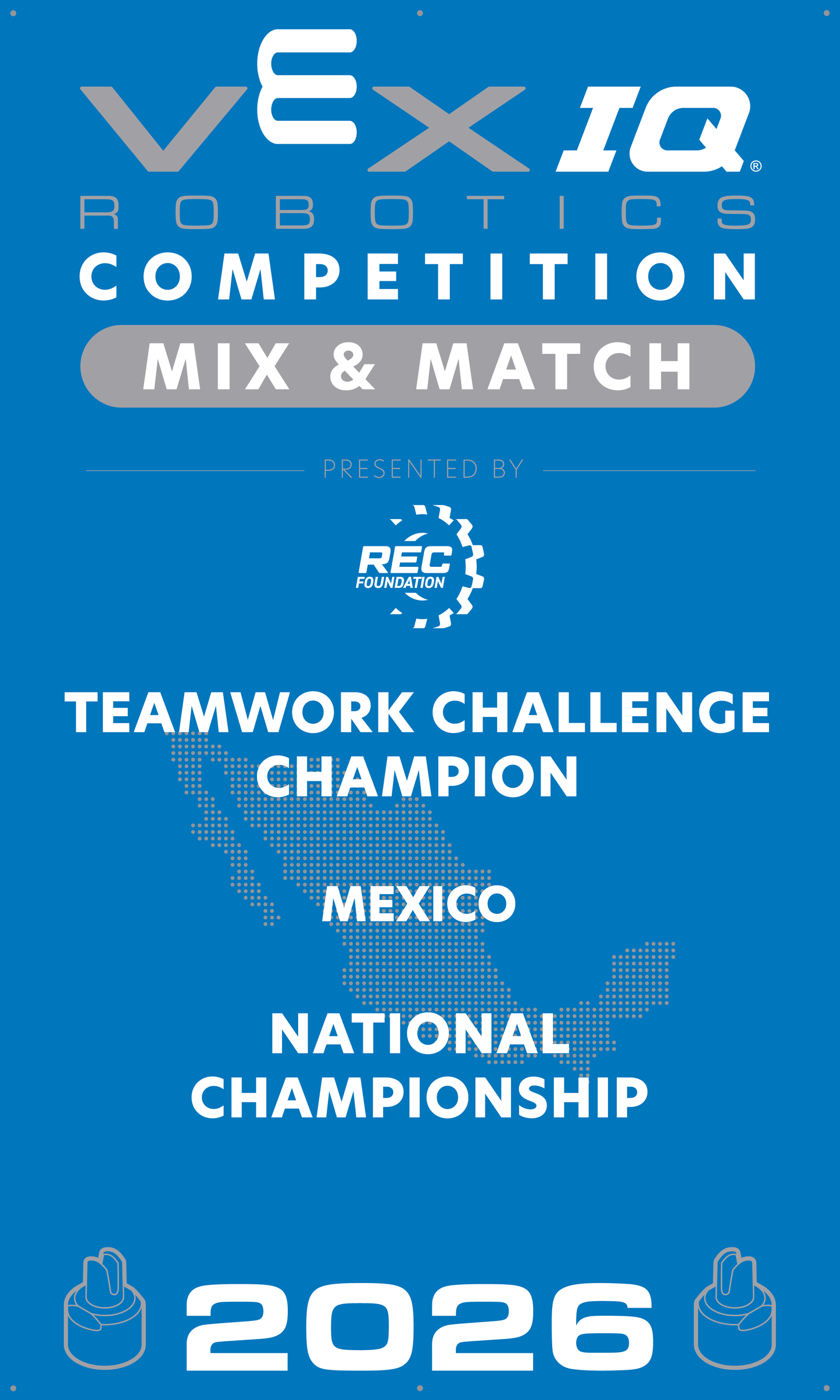 VEX IQ - Teamwork Challenge Champion