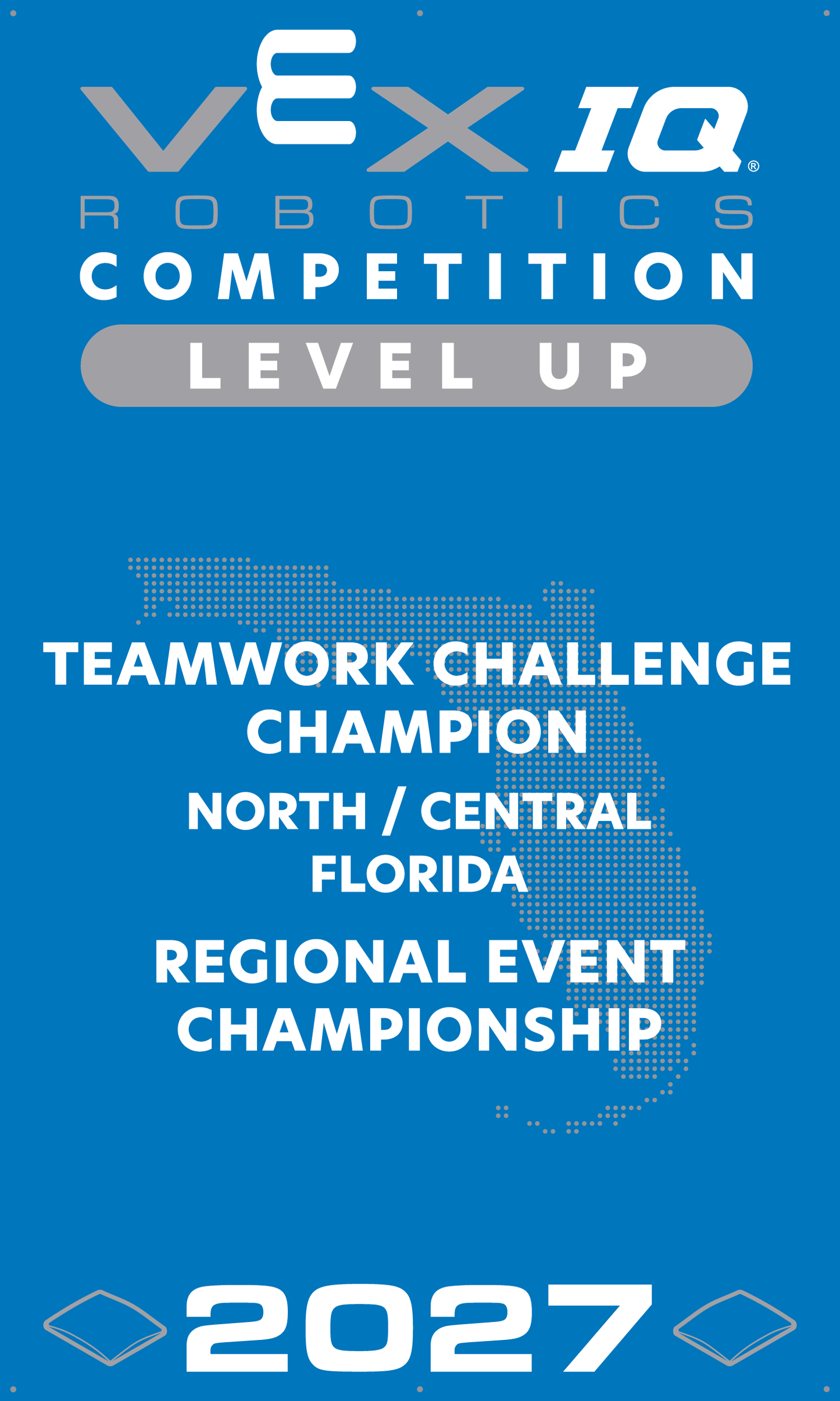 VEX IQ - Teamwork Challenge Champion