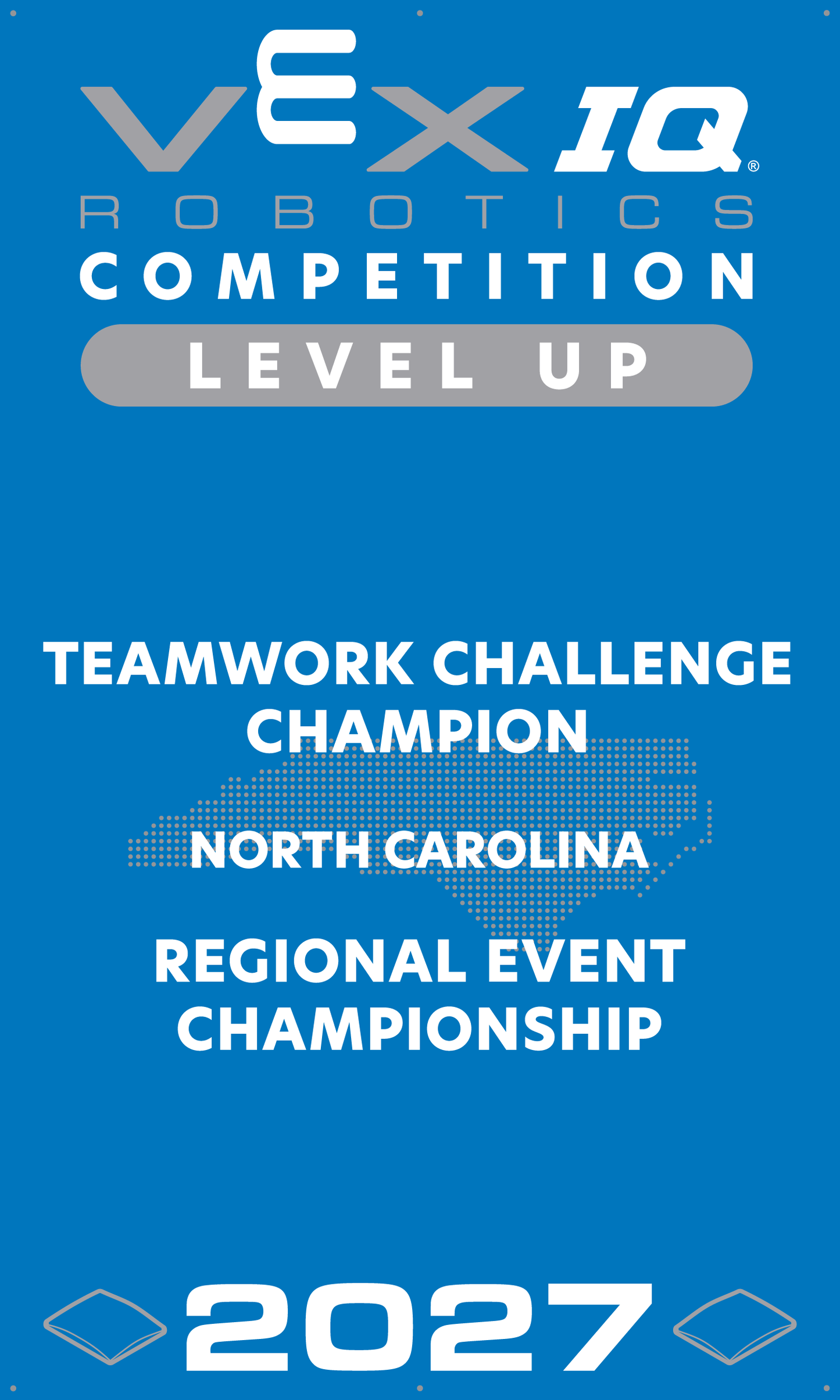 VEX IQ - Teamwork Challenge Champion