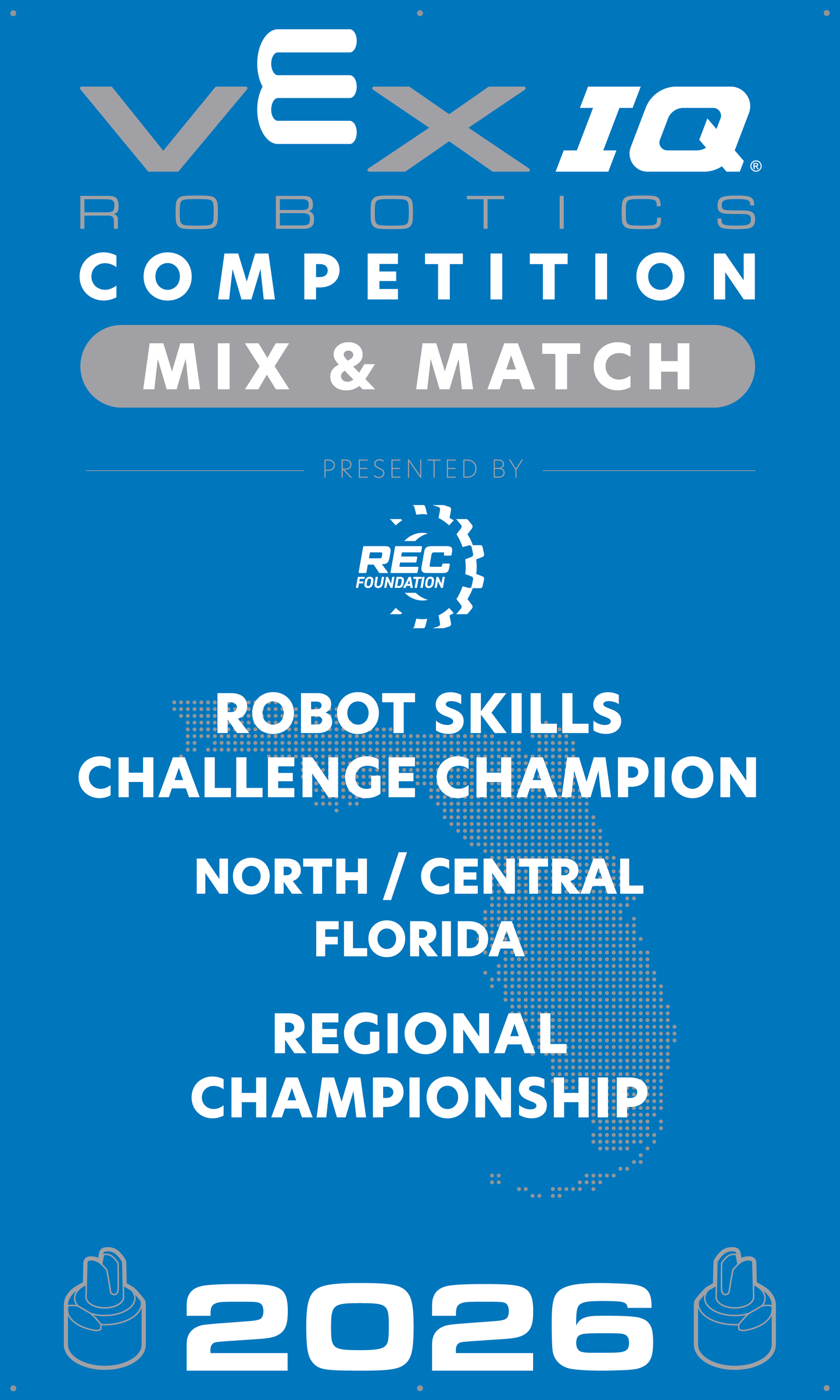 VEX IQ - Robot Skills Challenge Champion