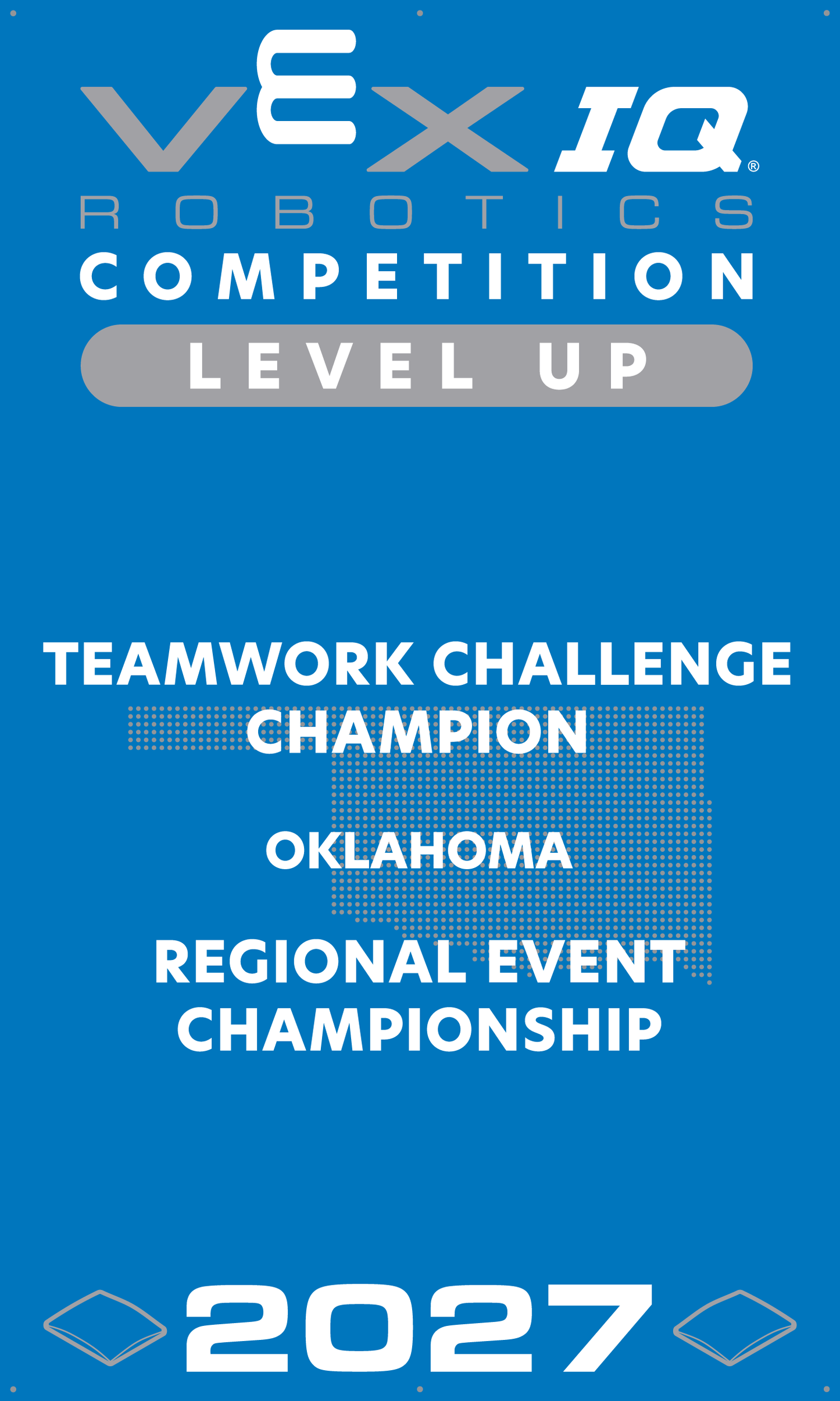 VEX IQ - Teamwork Challenge Champion