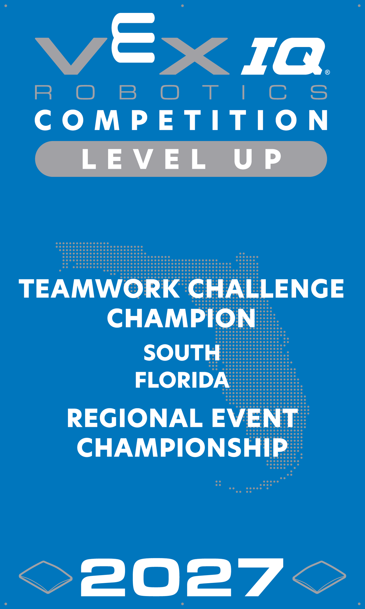 VEX IQ - Teamwork Challenge Champion
