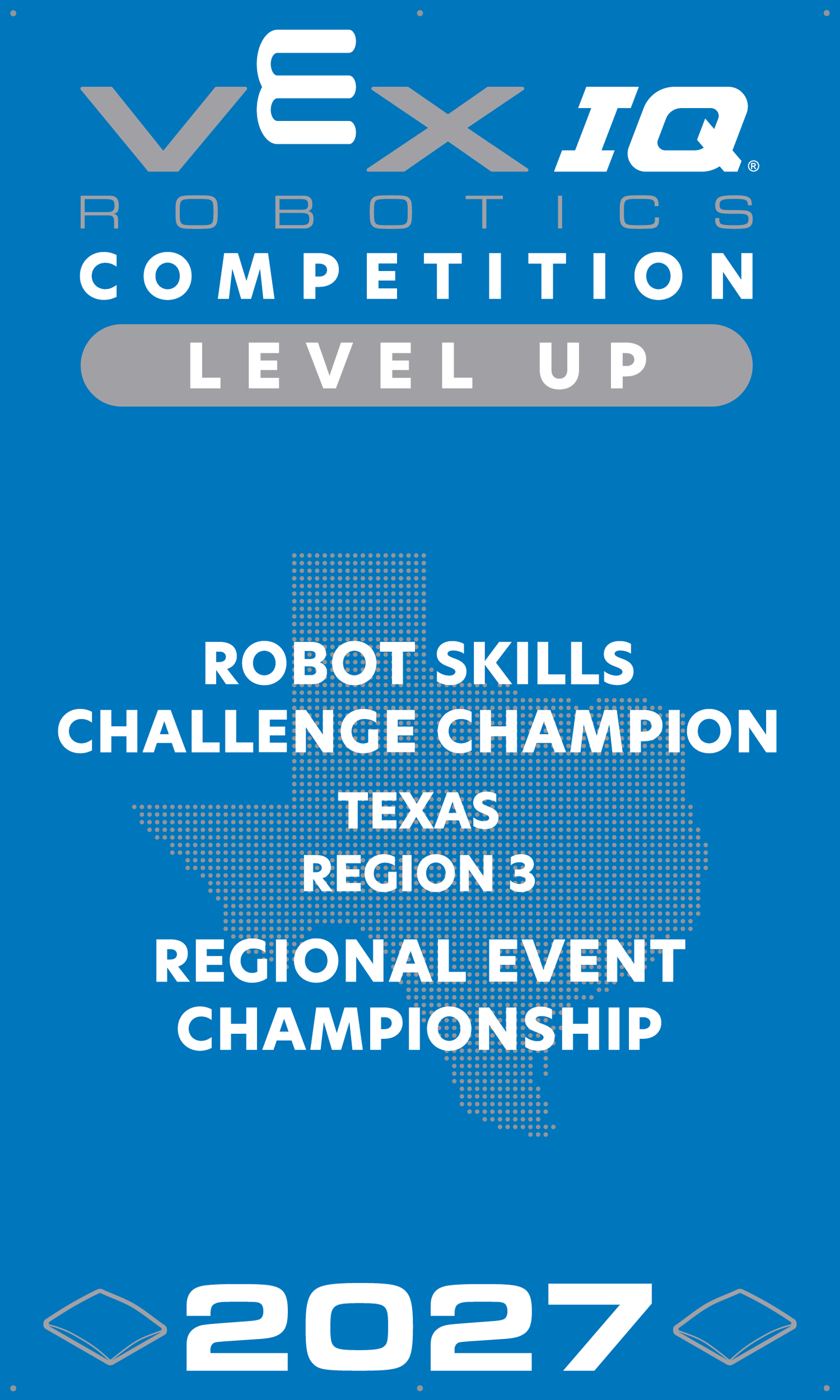VEX IQ - Robot Skills Challenge Champion