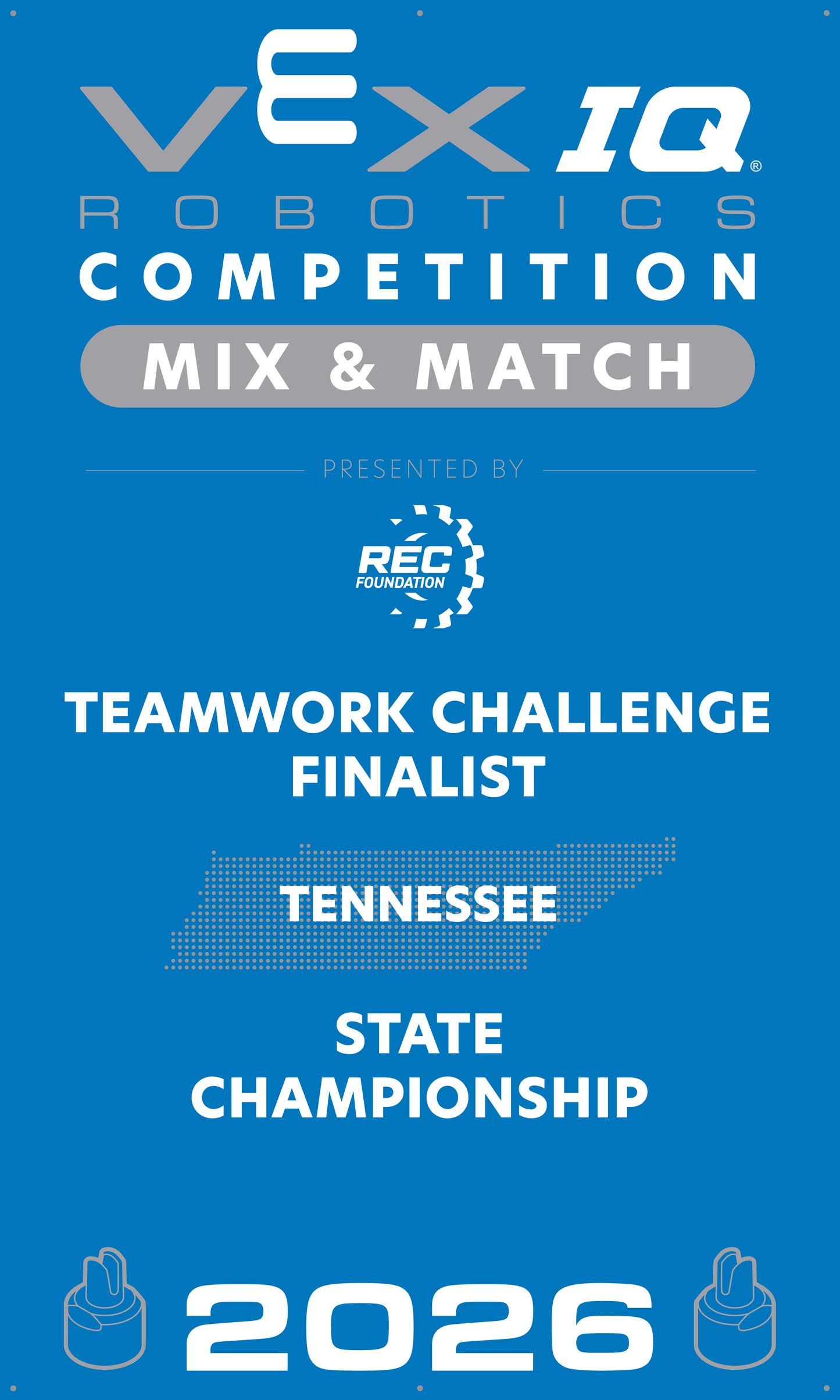 VEX IQ - Teamwork Challenge Finalist