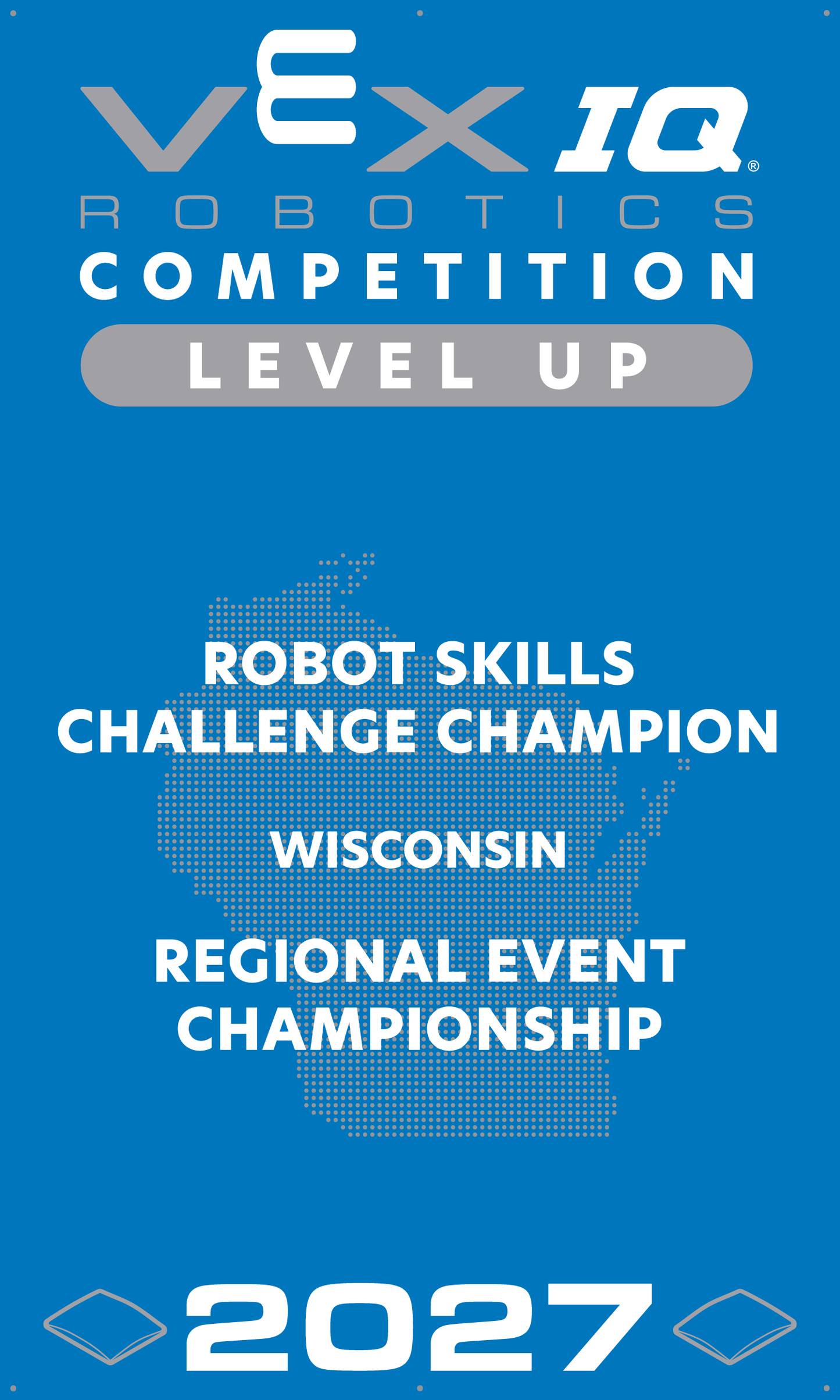 VEX IQ - Robot Skills Challenge Champion