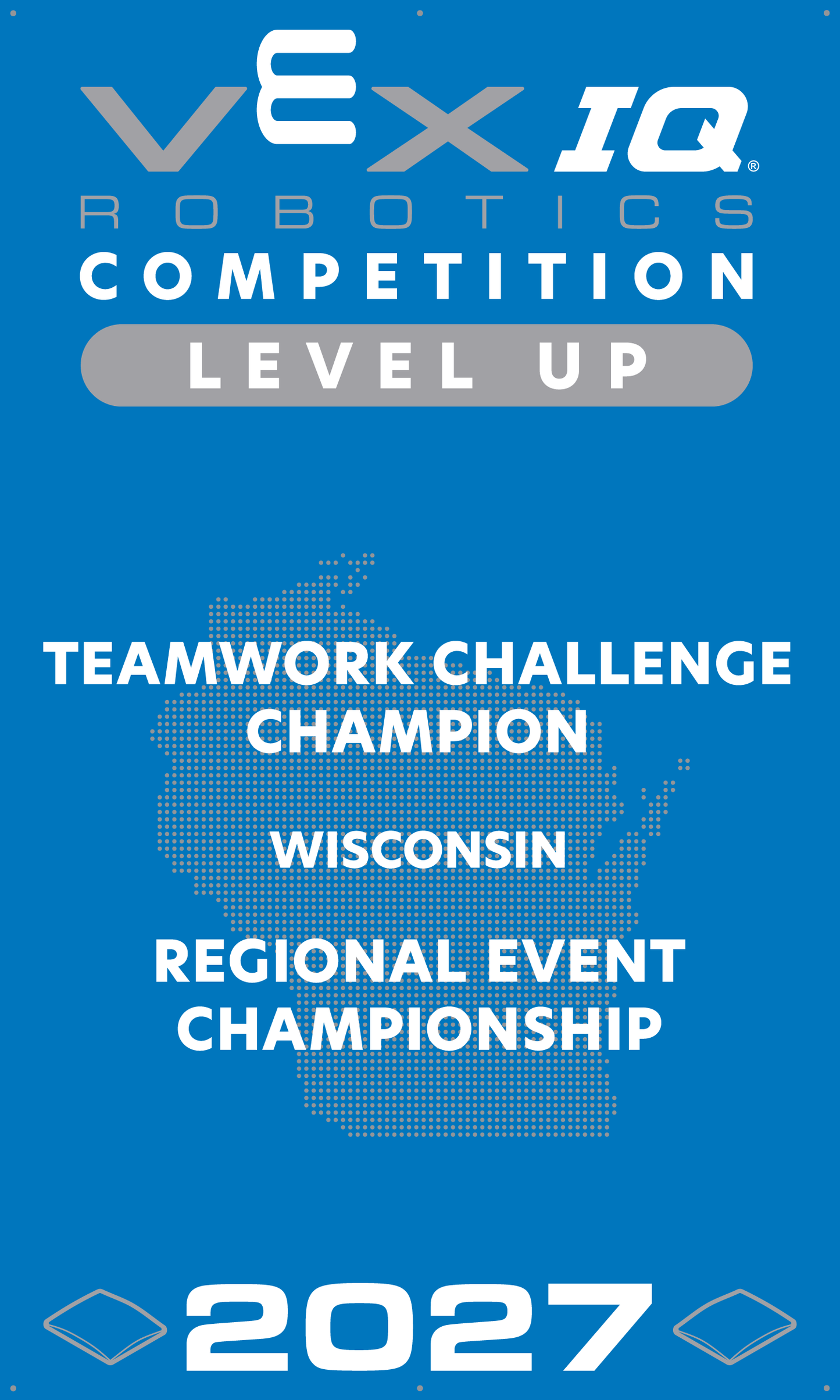 VEX IQ - Teamwork Challenge Champion